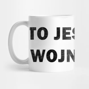 To jest wojna Mug